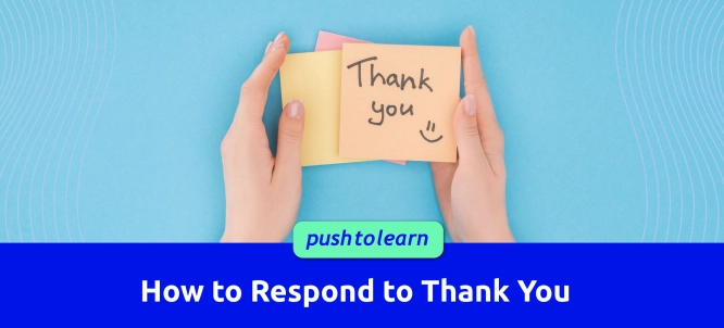 Illustration of How to Respond to Thank You