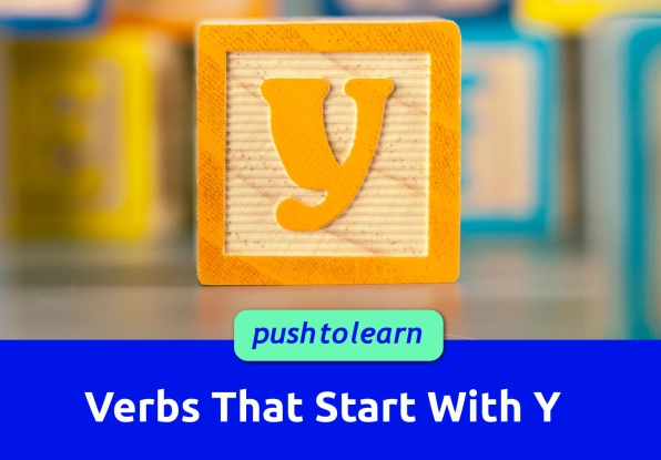 Illustration of Verbs That Start With Y