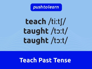 Illustration of Teach Past Tense