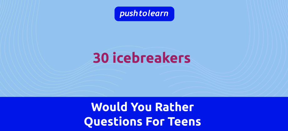 Illustration of Would You Rather Questions For Teens - for Games, Parties, and Icebreakers