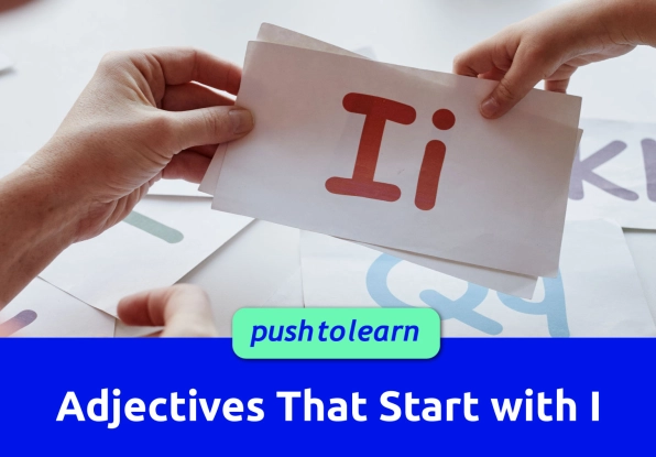 Illustration of Adjectives That Start with I