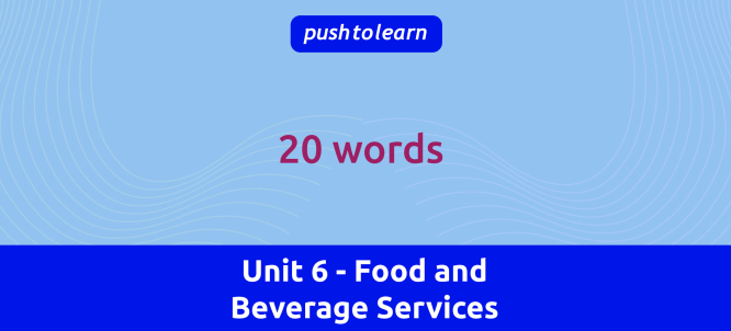 Illustration of Unit 6 - Food and Beverage Services