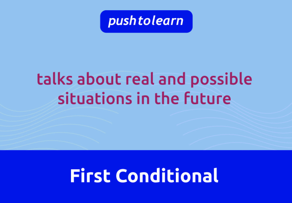 Illustration of First Conditional