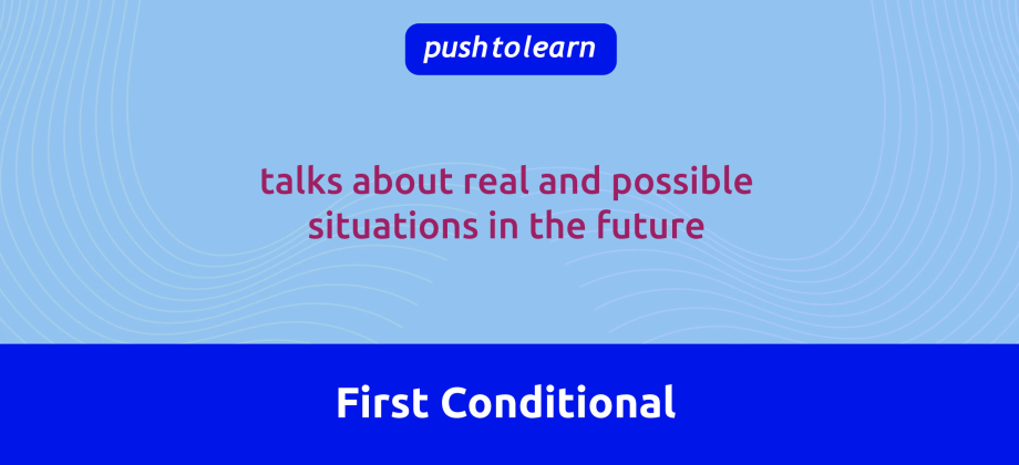 Illustration of First Conditional