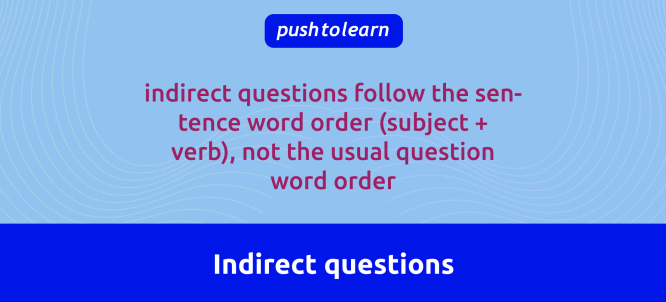 Illustration of Indirect Questions