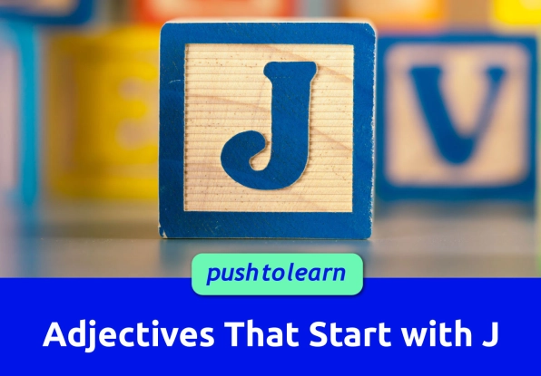 Illustration of Adjectives That Start with J