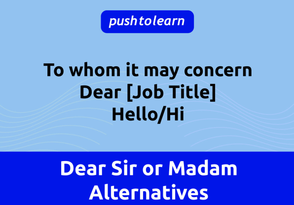 Illustration of Dear Sir or Madam Alternatives