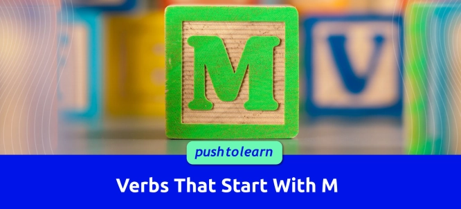 Illustration of Verbs That Start With M