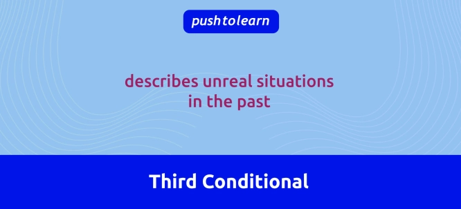 Illustration of Third Conditional