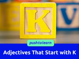 Illustration of Adjectives That Start with K