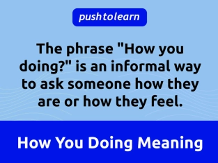 Illustration of How You Doing Meaning