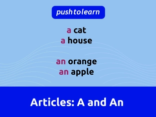 Illustration of Indefinite Articles: A and An
