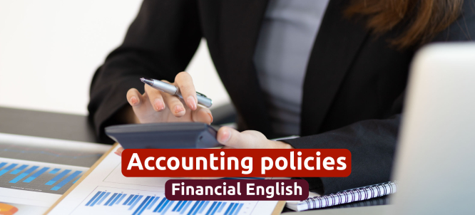 Illustration of Accounting policies