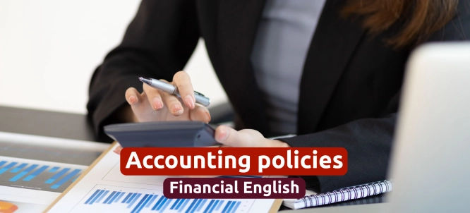 Illustration of Accounting policies