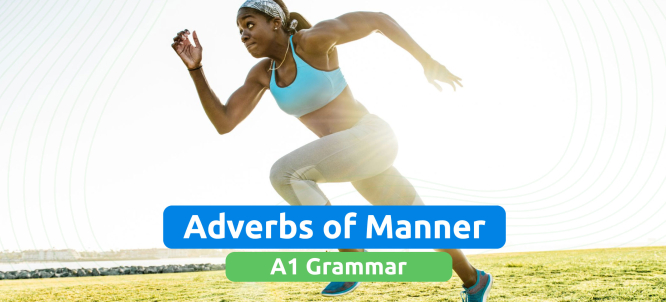 Illustration of Adverbs of Manner