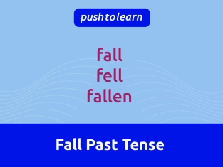 Illustration of Fall Past Tense