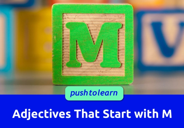 Illustration of Adjectives That Start with M