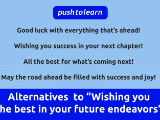 Illustration of 10 Alternatives to "Wishing You the Best in Your Future Endeavors"