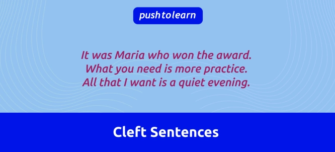 Illustration of Cleft Sentences