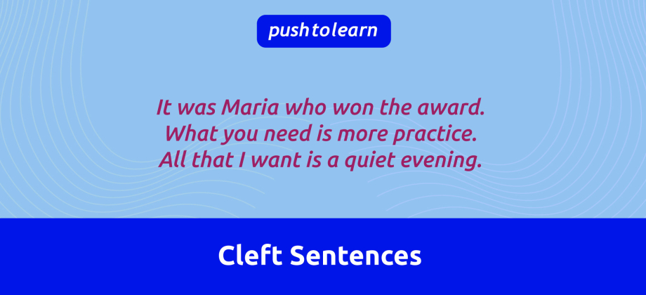 Illustration of Cleft Sentences