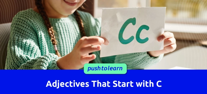 Illustration of Adjectives That Start with C