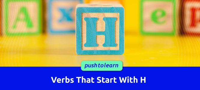 Illustration of Verbs That Start With H