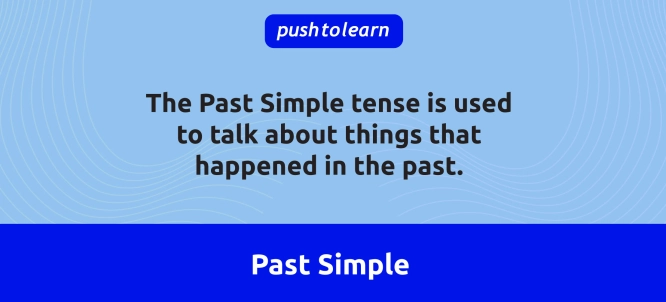 Illustration of Past Simple