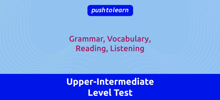 Illustration of Upper-Intermediate Level Test