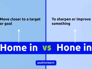 Illustration of Home in vs Hone in