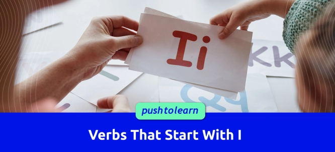 Illustration of Verbs That Start With I