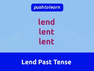 Illustration of Lend Past Tense