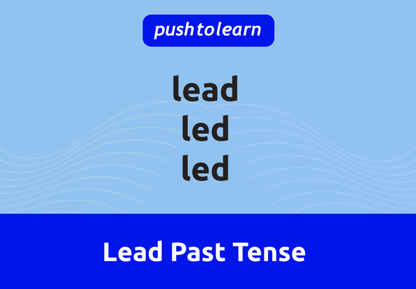 Illustration of Lead Past Tense