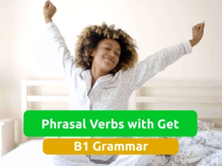 Illustration of Phrasal Verbs with Get