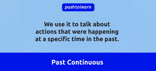 Illustration of Past Continuous