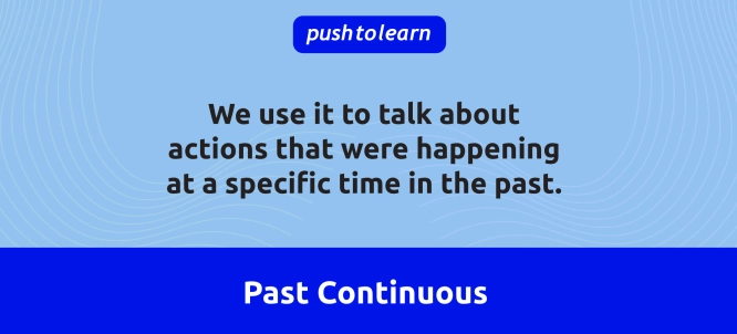 Illustration of Past Continuous