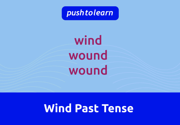 Illustration of Wind Past Tense