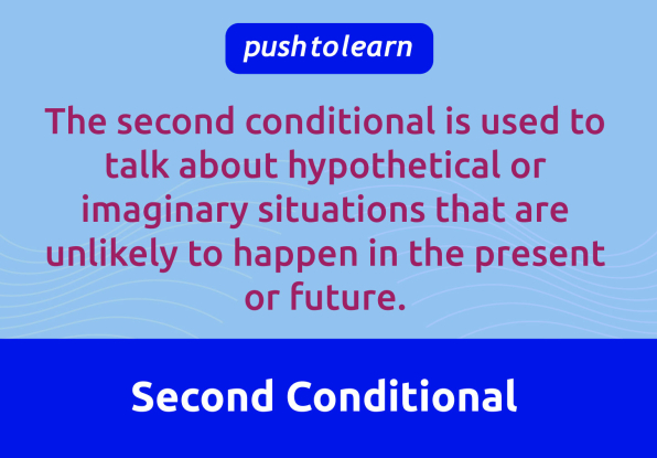 Illustration of Second Conditional