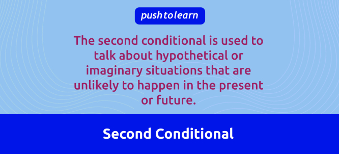 Illustration of Second Conditional