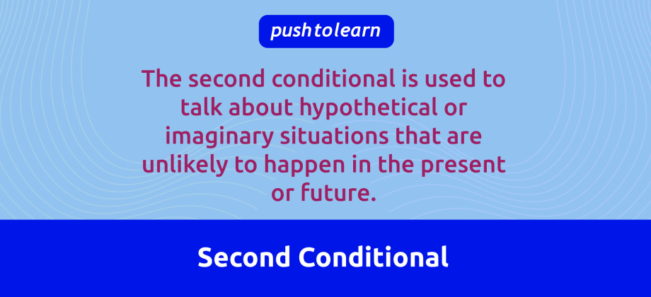 Illustration of Second Conditional